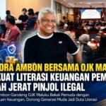 Dispora Ambon-OJK Maluku Perkuat Literasi Keuangan Pemuda, Cegah Jerat Pinjol Ilegal